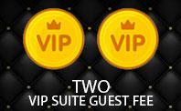 Double Suite Guest VIP Fee